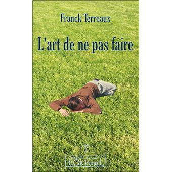 L'art de ne pas faire - 1
