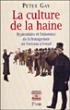 La culture de la haine
