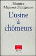 L'usine a chomeurs
