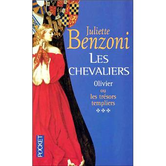 Les Chevaliers Tome 3 Olivier Ou Les Trésors Templiers - 