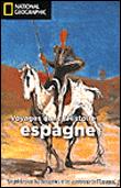 Espagne voyages dans l histoire - 1
