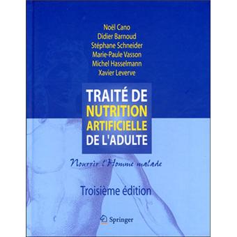 Traité de nutrition artificielle de l'adulte