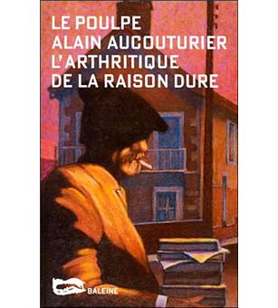 Le poulpe - L'arthritique de la raison dure - 1
