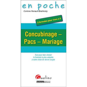 Concubinage - pacs - mariage