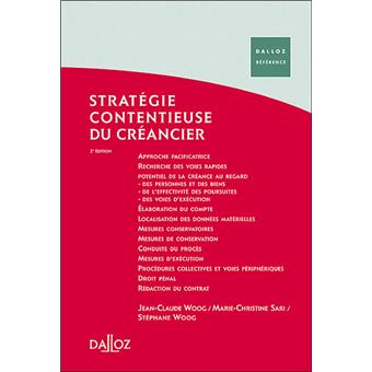 Stratégie contentieuse du créancier - 1