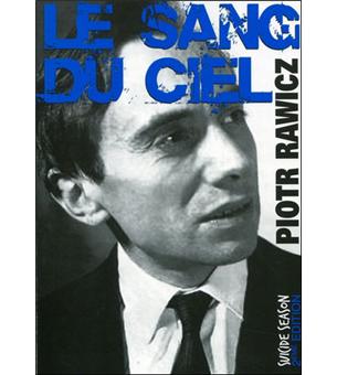 Livre "Le Sang Du Ciel" De Jean Rousselot - Édition Originale 1944 Signée Et Numérotée - Bon État