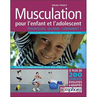 Musculation pour l'enfant et l'adolescent. Pourquoi ? quand ? Comment ? - 1