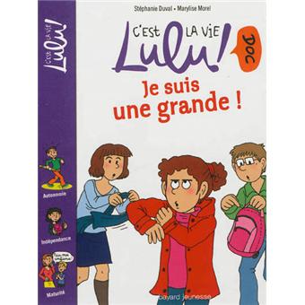 C'est la vie LuluJe suis une grande