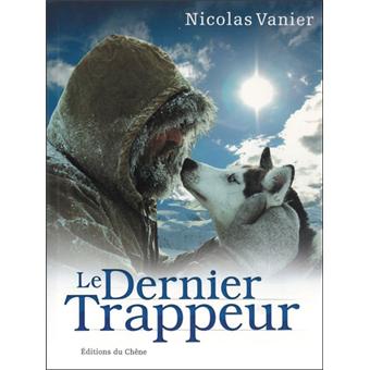 film le dernier trappeur