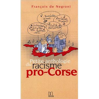 Petite anthologie du racisme pro-Corse