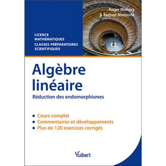 Algebre Lineaire 2e Edt Broche Roger Mansuy Achat Livre Fnac