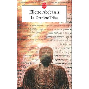 La Derniere Tribu Poche Eliette Abecassis Achat Livre Fnac