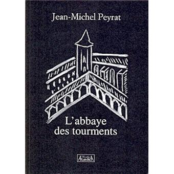 L'abbaye des tourments