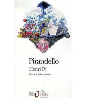 Henri IV Poche Luigi Pirandello Achat Livre fnac