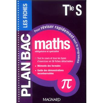 Plan Bac fiches Mathématiques Term S obligatoire et spécialité