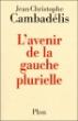 L'avenir de la gauche plurielle