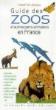 Guide des zoos et autres parcs animaliers en france