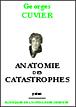 Anatomie des Catastrophes - Georges Cuvier - broché
