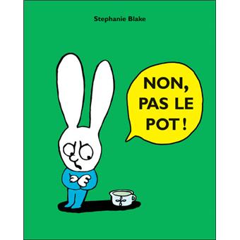 Non pas le pot