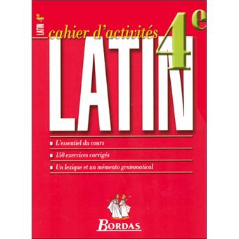 Latin 4e Cahier D Activites Cahier D Exercices Broche Myriam Chatel Achat Livre Fnac
