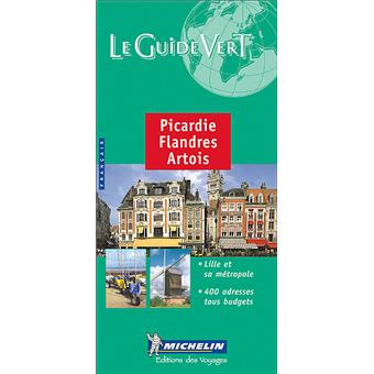 Guide Illustré "Beauté Du Nord" – Flandres, Artois, Picardie (Minerva + Poster Paris)