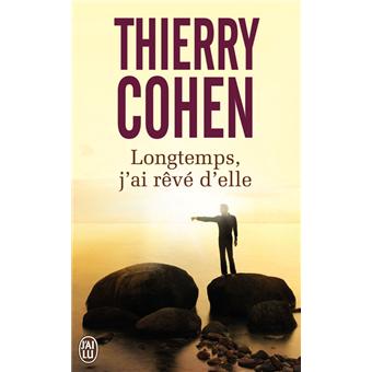 Longtemps j'ai rêvé d'elle