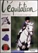 L'équitation - Bernadette Faurie - cartonné