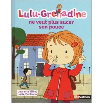 Lulu GrenadineLulu-grenadine ne veut plus
