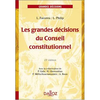 Les grandes décisions du Conseil constitutionnel