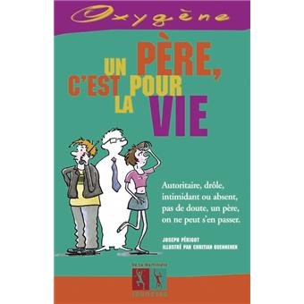 Un père, c'est pour la vie - 1