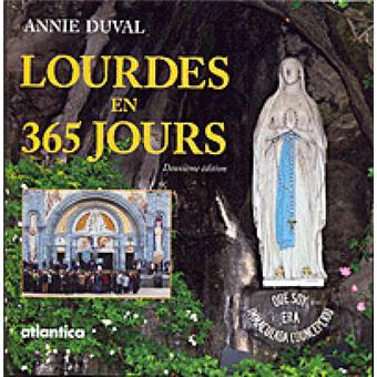 Lourdes en 365 jours - 1