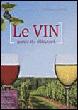 Le vin pour les débutants - 1