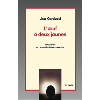 L'oeuf à deux jaunes