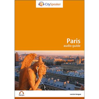 Paris audio guide Cityspeaker, version longue