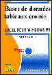 Excel 95v.7:bases de donnees et les tableaux croises -  Collectif - broché