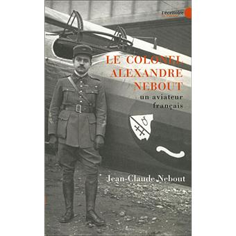 Le colonel Alexandre Nebout