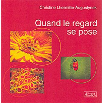 Quand le regard se pose