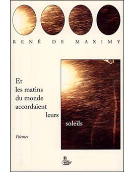 Et les matins du monde accordaient leurs soleils