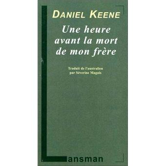 Une heure avant la mort de mon frère - 1