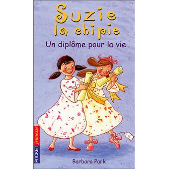 Suzie la chipieSuzie la chipie - tome 17 Un diplôme pour la vie