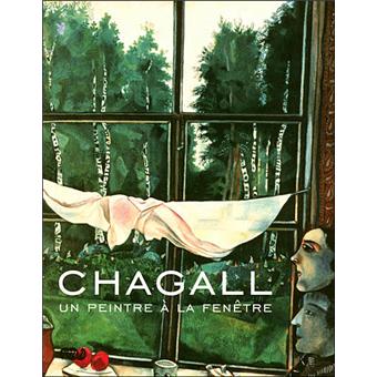 Chagall, un peintre à sa fenêtre - broché - Collectif - Achat Livre | fnac
