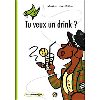 Tu veux un drink
