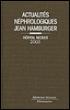 Actualités néphrologiques de l'hôpital Necker