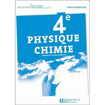 Etincelle Physique Chimie 4e Livre Du Professeur Edition 2007 Broche Durandeau Achat Livre Fnac
