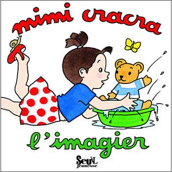 Mimi Cracra Limagier De Mimi Cracra - 