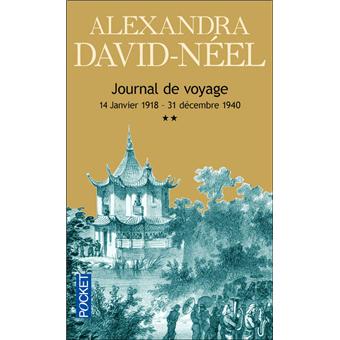 journal de voyage tome  tome  poche alexandra david neel achat