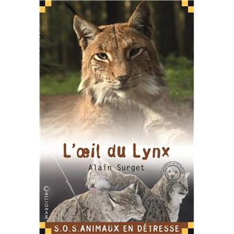 SOS animaux en détresseL'oeil du lynx