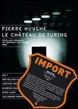 Pierre Huyghe, le château de Turing