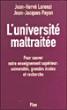 L'université maltraitée