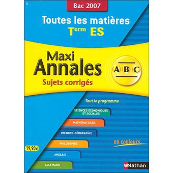 Annales Bac Sujets corrigés Mathématiques et Histoire-Géographie Term ES